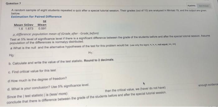 Solved 4 points below Question 7 A random sample of eight | Chegg.com