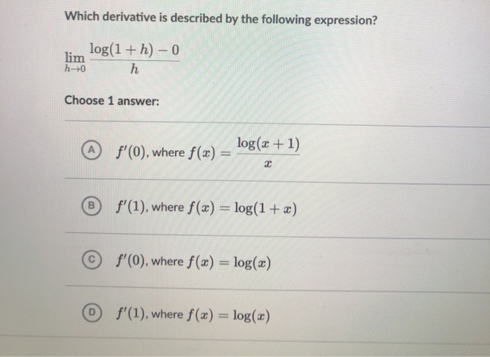 Solved Which Derivative Is Described By The Following Exp Chegg Com