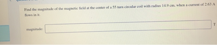 Solved Find the magnitude of the magnetic field at the | Chegg.com