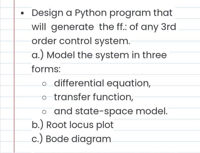 Solved • Design a Python program that will generate the ff.: | Chegg.com