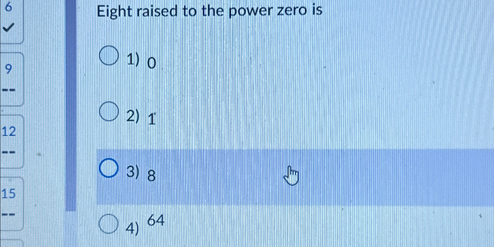 what is eight raised to the power of zero