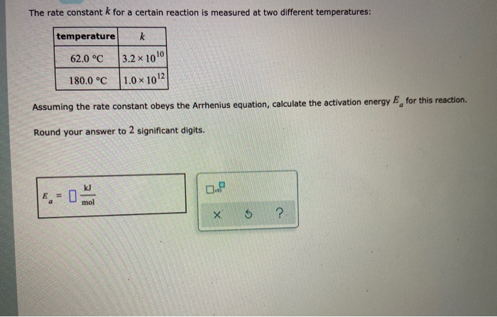 Solved The rate constant k for a certain reaction is | Chegg.com