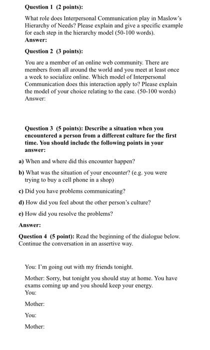 Solved Question 1 (2 points): What role does Interpersonal | Chegg.com