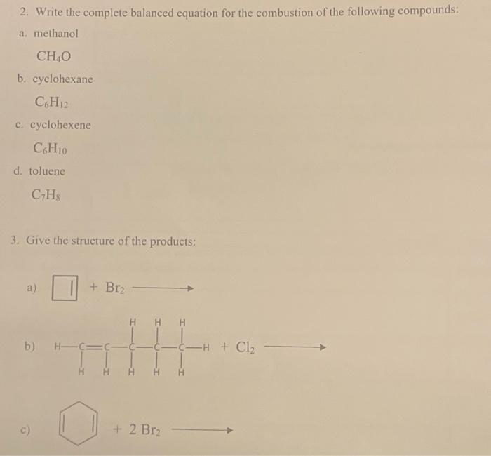 Solved 2. Write the complete balanced equation for the | Chegg.com