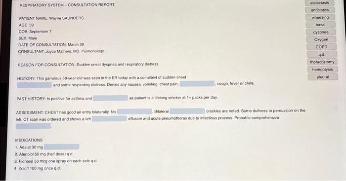 Solved RESPIRATORY SYSTEM - CONSULTATION REPORT PATIENT | Chegg.com