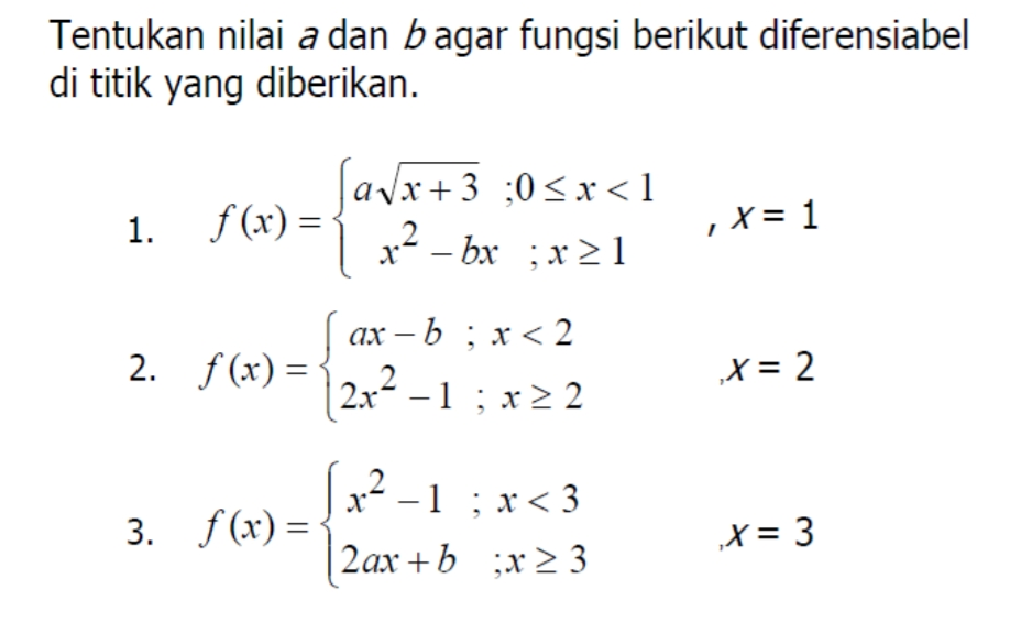 Solved Tentukan Nilai A Dan B Agar Fungsi Berikut | Chegg.com