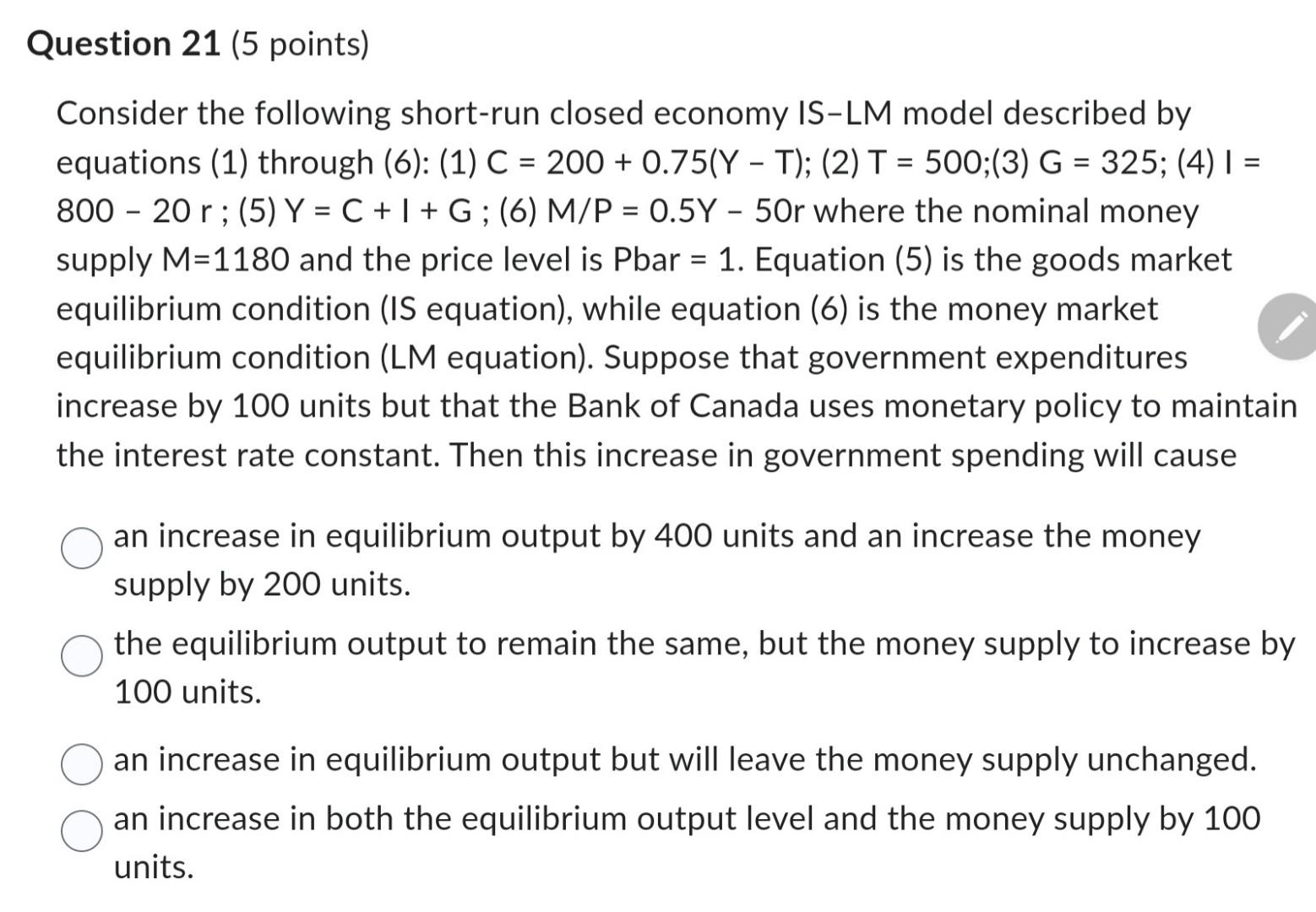 Solved Consider the following short run closed economy IS LM