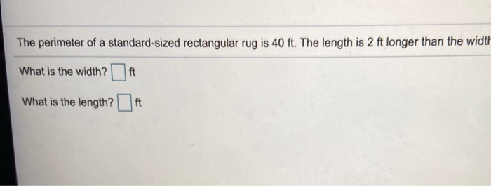 Solved The perimeter of a standard-sized rectangular rug is | Chegg.com