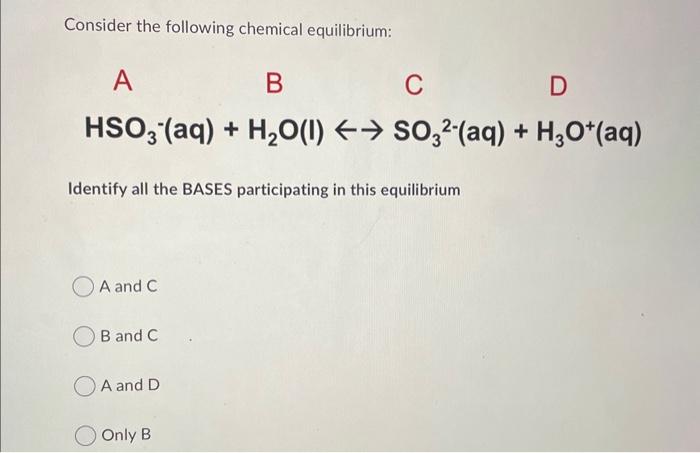 Solved Consider The Following Chemical Equilibrium: A B C D | Chegg.com