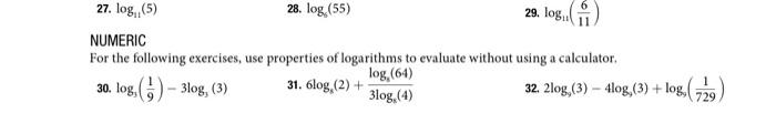 Solved 27. log. (5) 28. log (55) 29. log. NUMERIC For the | Chegg.com