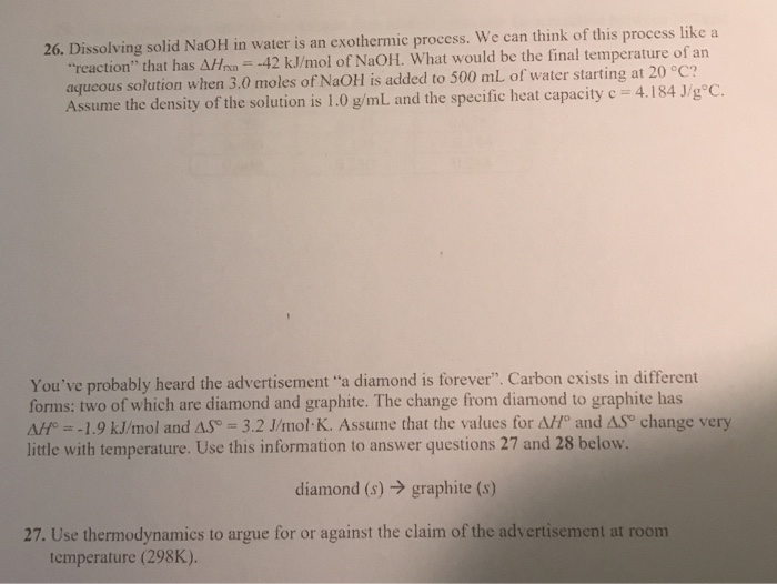 Solved 26. Dissolving solid NaOH in water is an exothermic