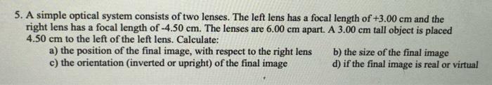 Solved 5. A simple optical system consists of two lenses. | Chegg.com