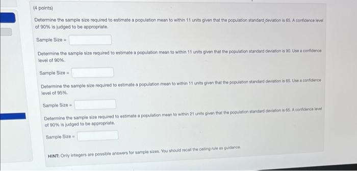 Solved Determine The Sample Size Required To Estimate A | Chegg.com