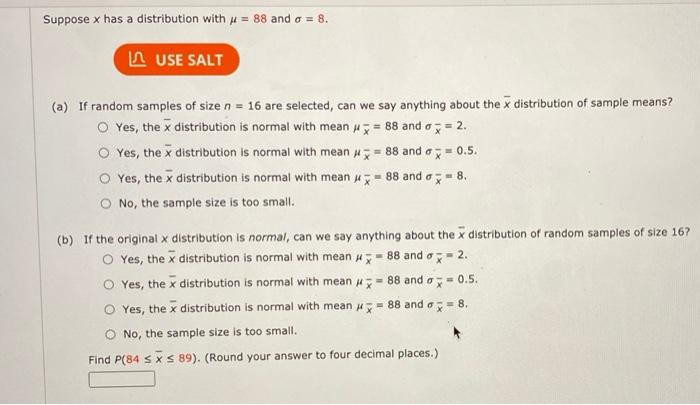 Solved Suppose x has a distribution with u = 88 and a = 8. A | Chegg.com