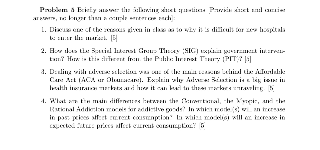 Solved Problem 5 ﻿Briefly answer the following short | Chegg.com