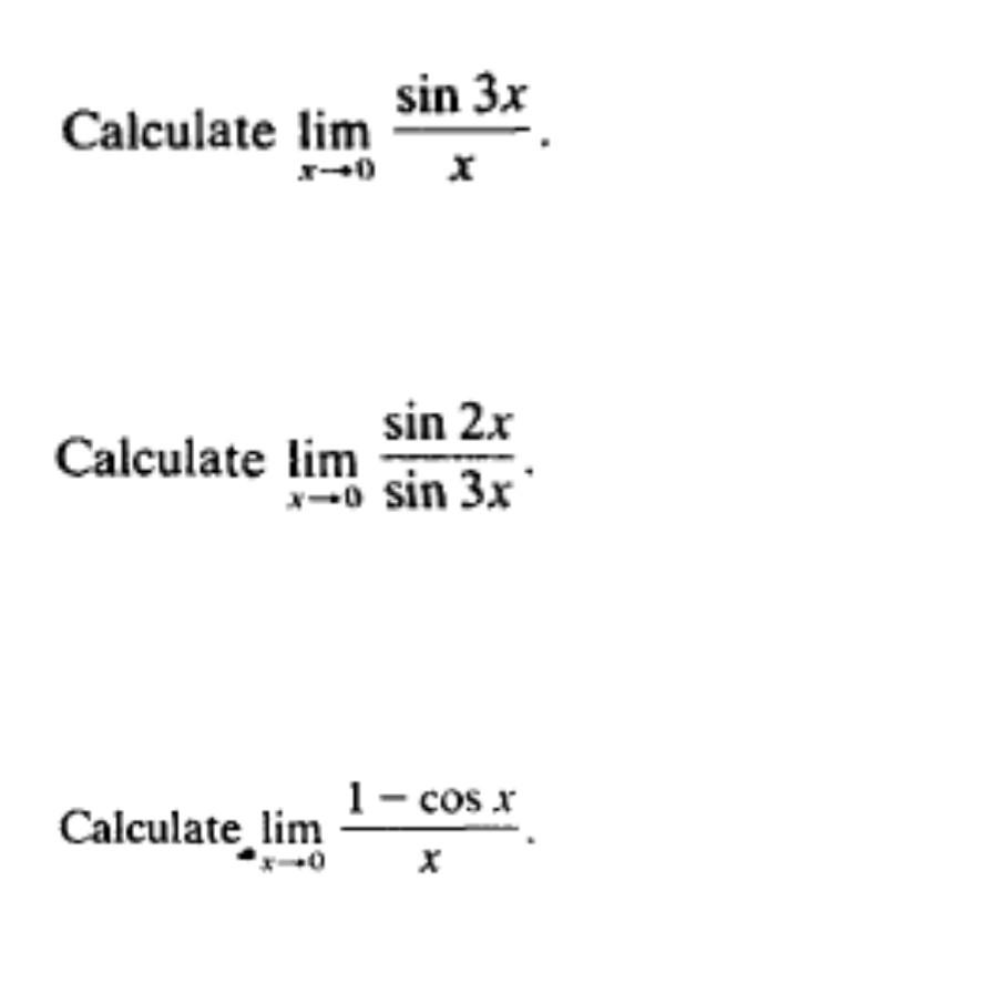 \( \lim _{x \rightarrow 0} \frac{\sin 3 x}{x} \) e \( \lim _{x \rightarrow 0} \frac{\sin 2 x}{\sin 3 x} \) \( \lim _{x \right