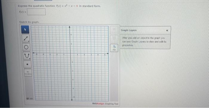 Solved Express the quadratic function f(x)=x2=x−4. In | Chegg.com