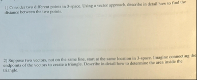 Solved Consider two different points in 3 -space. Using a | Chegg.com