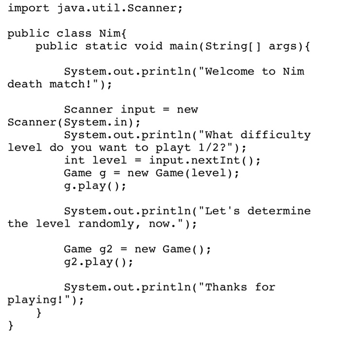 P6.5 The game of Nim. This is a well-known game | Chegg.com