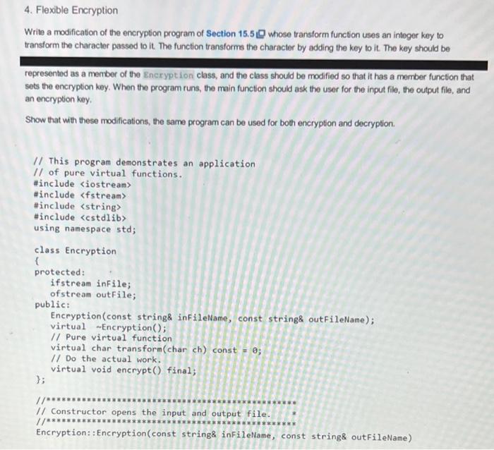 Solved 4. Flexible Encryption Write A Modification Of The | Chegg.com