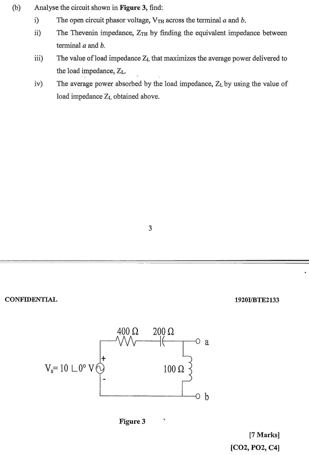 Solved (b) Analyse the circuit shown in Figure 3, find: i) | Chegg.com