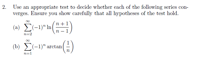 Solved Use an appropriate test to decide whether each of the | Chegg.com