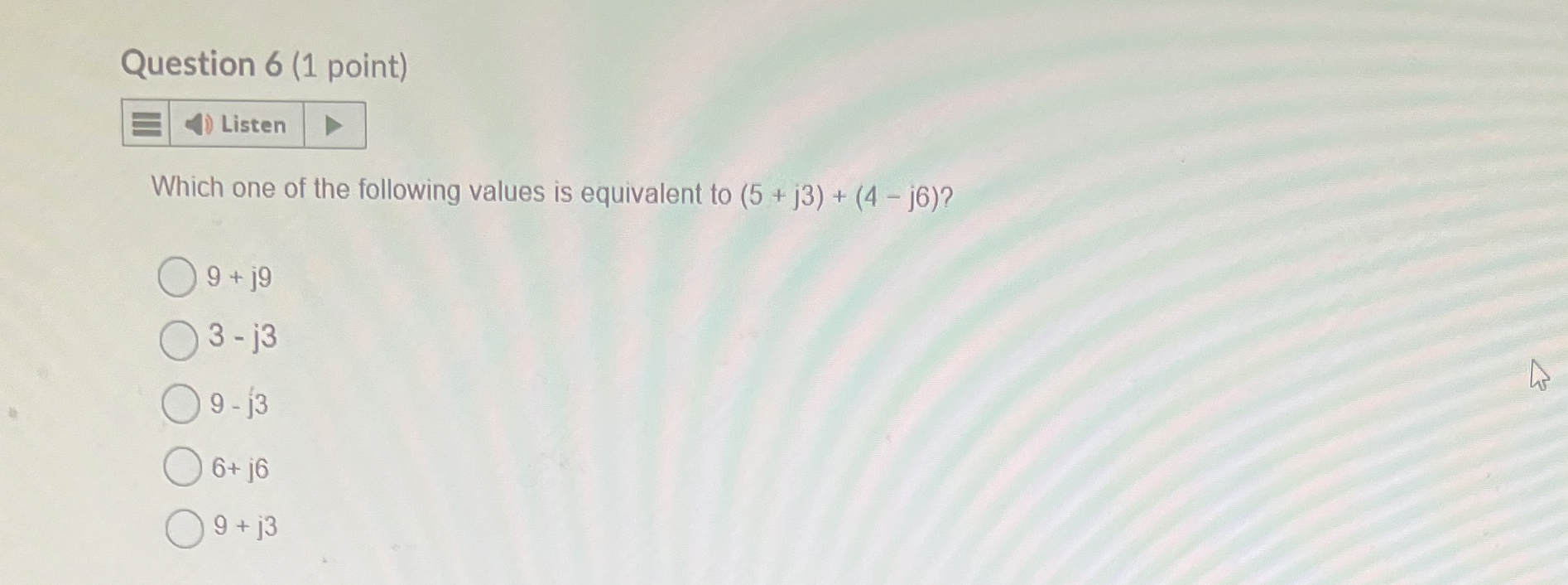 Solved Question 6 (1 ﻿point)ListenWhich one of the following | Chegg.com