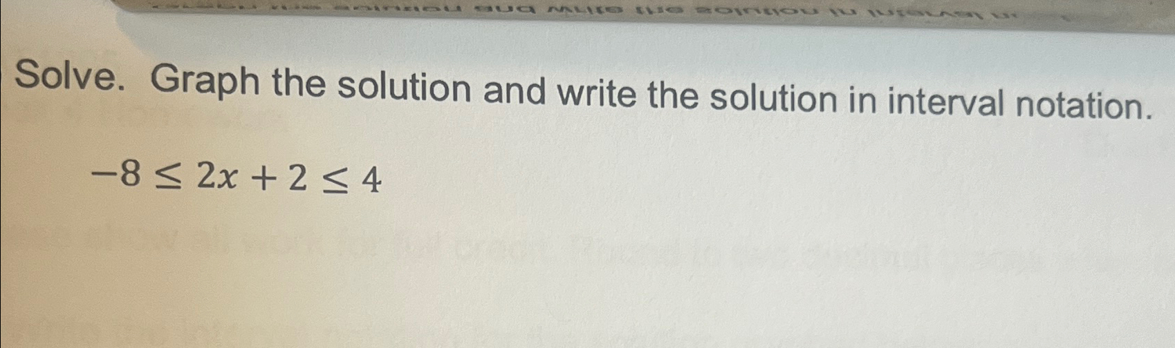Solve. Graph the solution and write the solution in | Chegg.com