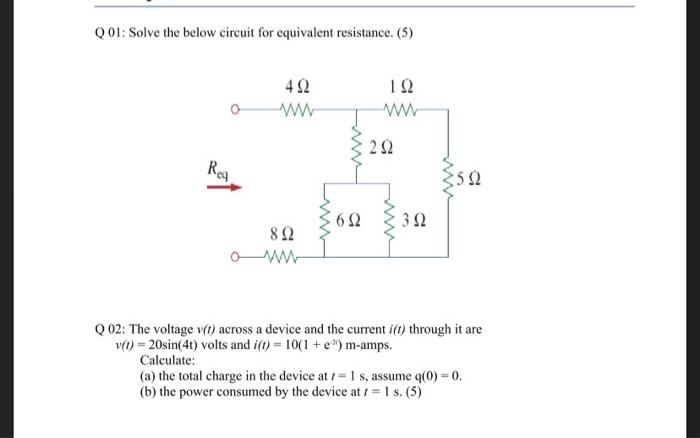 Solved Q01: Solve the below circuit for equivalent | Chegg.com