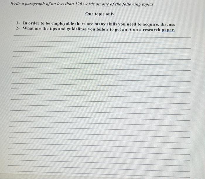 solved-write-a-paragraph-of-no-less-than-120-words-on-one-of-chegg