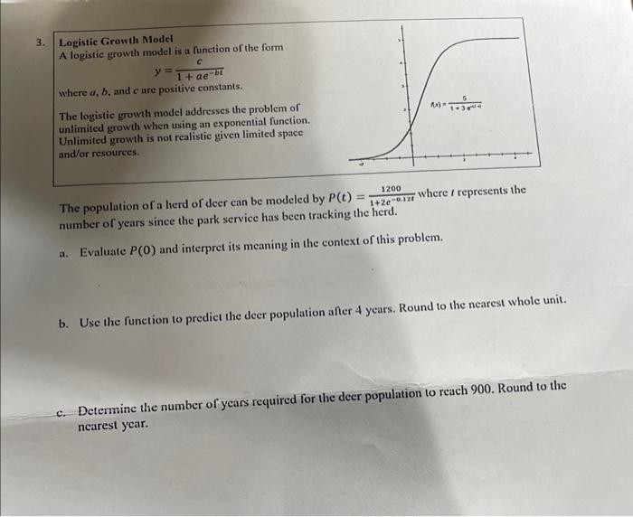 Solved Logistic Growth Model A logistic growth model is a | Chegg.com