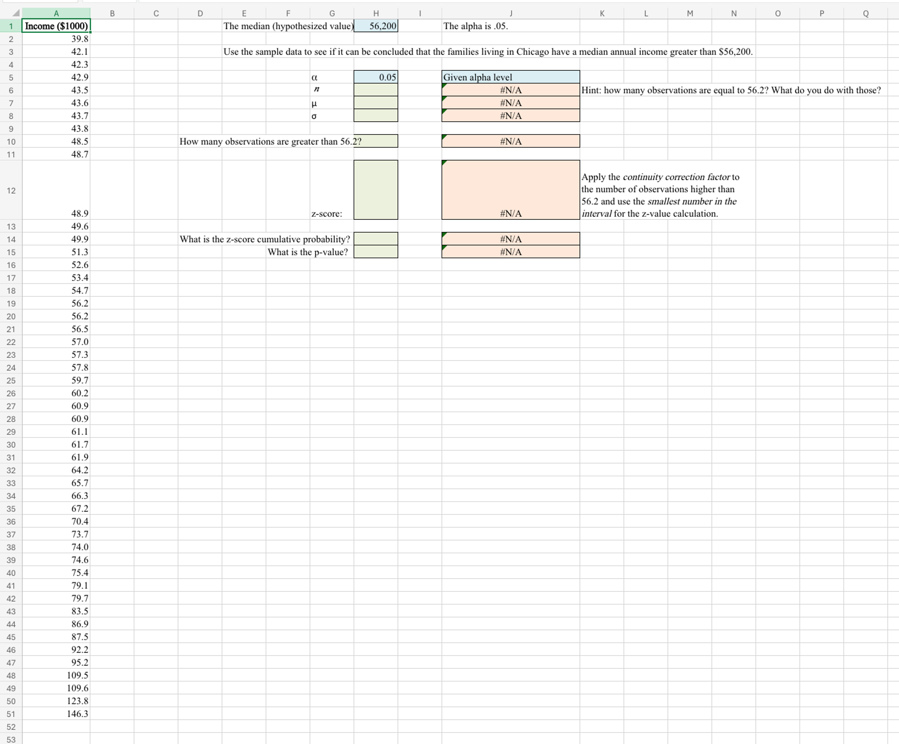 Solved Please help me answer the highlighted cells in green. | Chegg.com