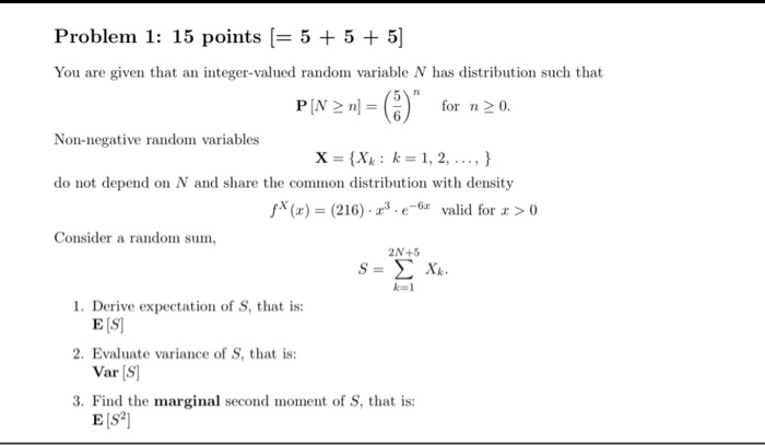 Solved Problem 1: 15 points (= 5 + 5 + 5) You are given that | Chegg.com