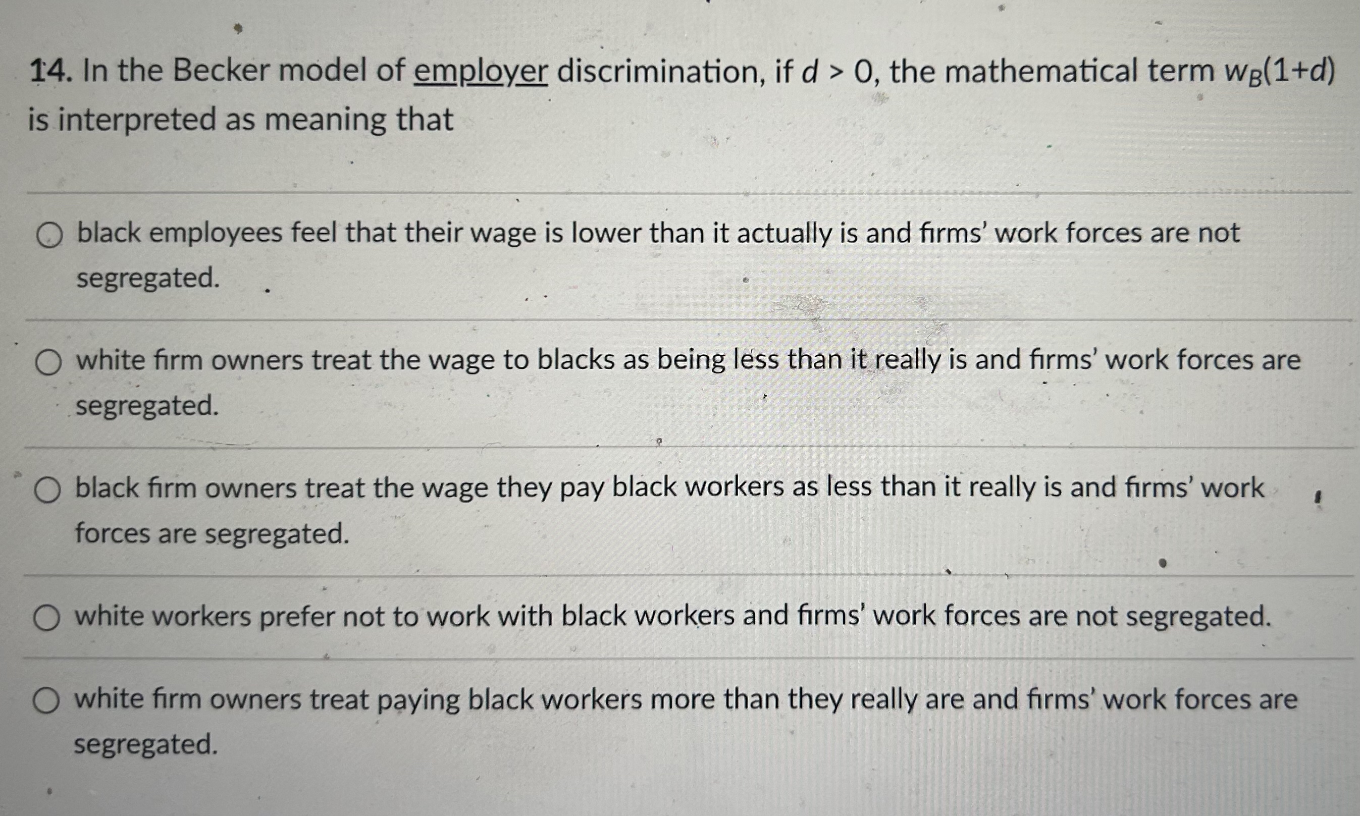 Solved In the Becker model of employer discrimination, if | Chegg.com
