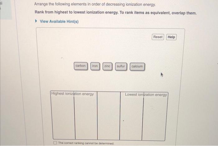[Solved]: Arrange the following elements in order of decrea