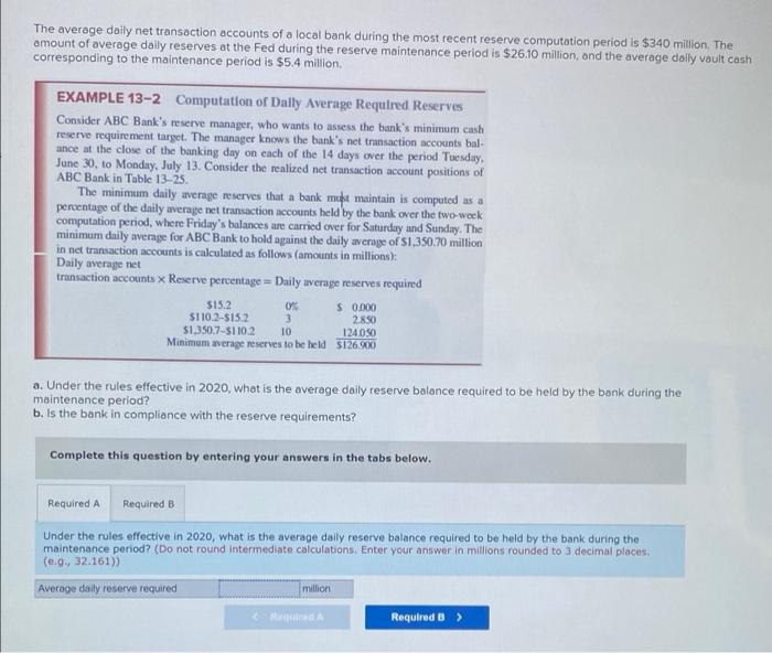 Solved The average daily net transaction accounts of a local | Chegg.com