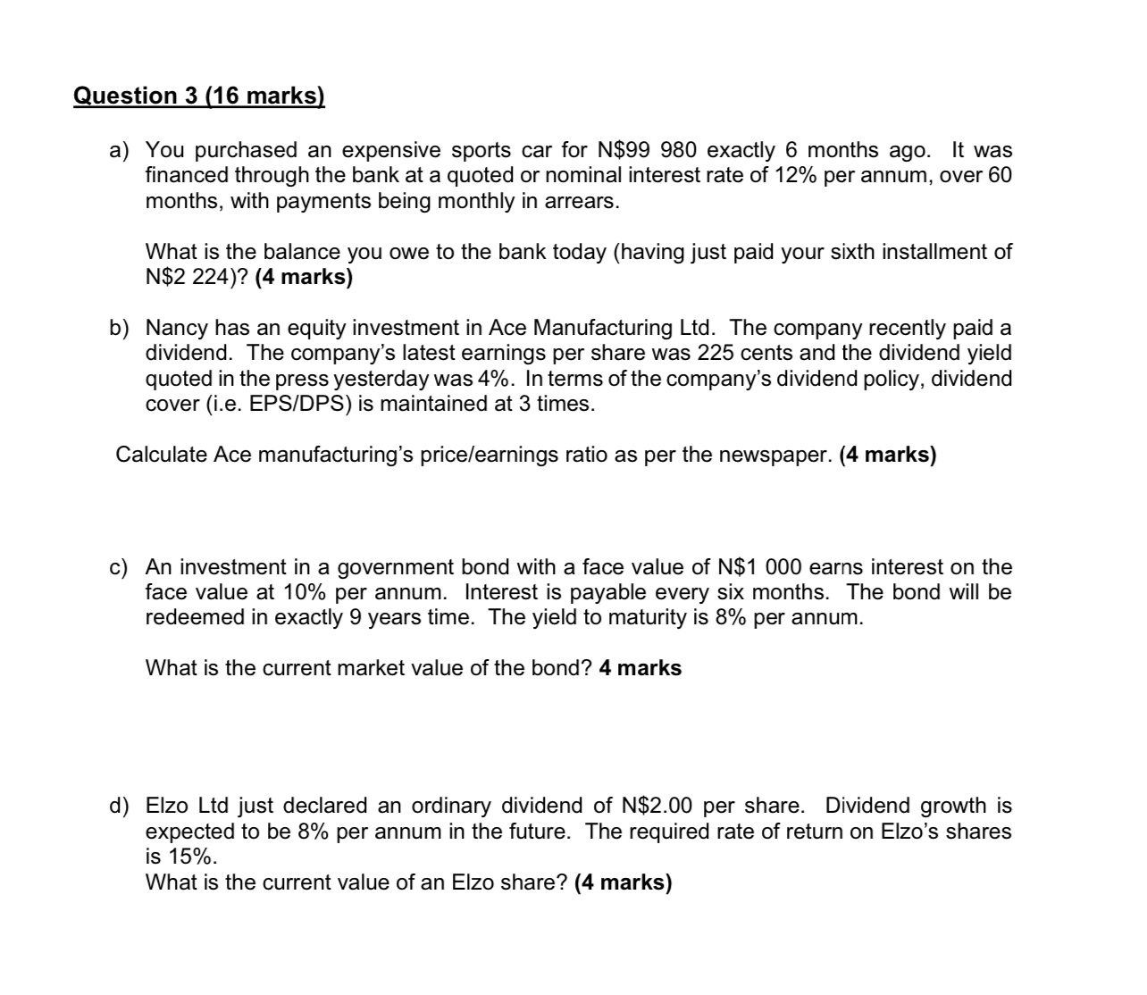 Question 3 (16 ﻿marks)a) ﻿You purchased an expensive | Chegg.com