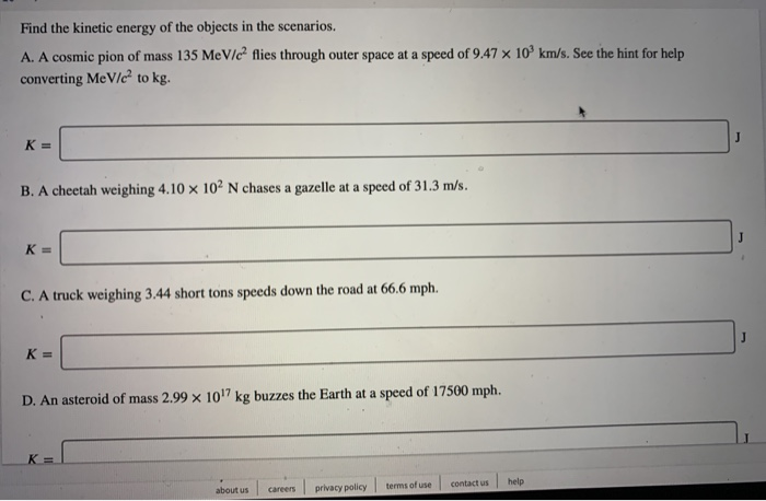 Solved Find the kinetic energy of the objects in the | Chegg.com