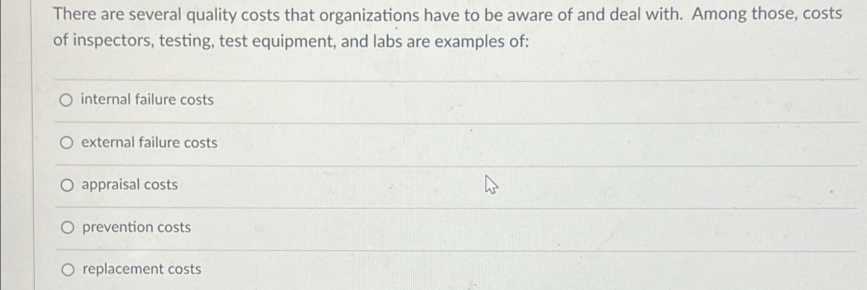 Solved There are several quality costs that organizations