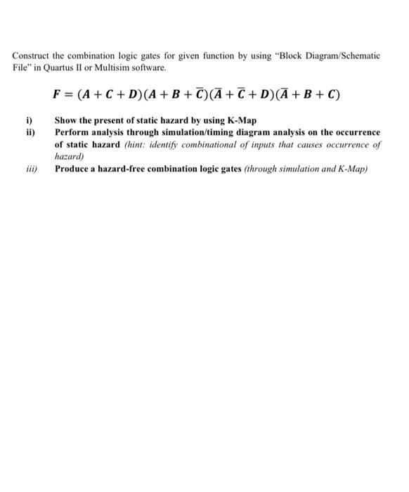 Solved Construct the combination logic gates for given