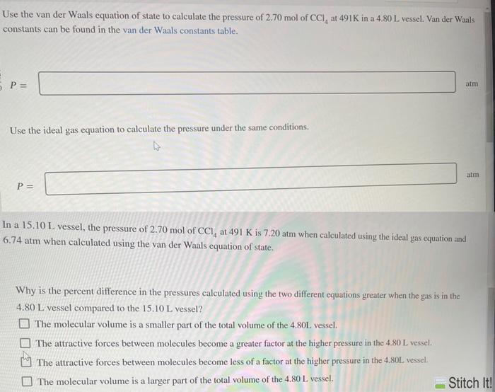 Solved Use the van der Waals equation of state to calculate | Chegg.com