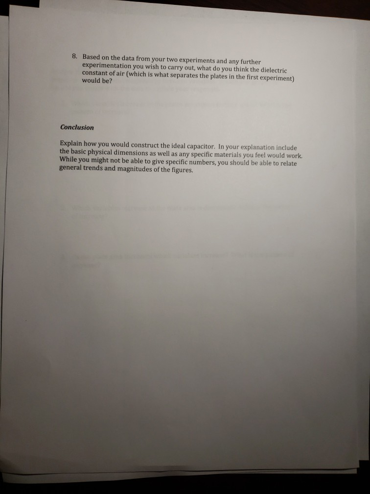 Solved Physics II Lab Dielectrics and Capacitance Today we