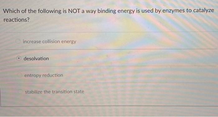 Solved Which of the following is NOT a way binding energy is | Chegg.com