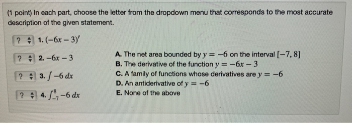 Solved (1 point) In each part, choose the letter from the | Chegg.com