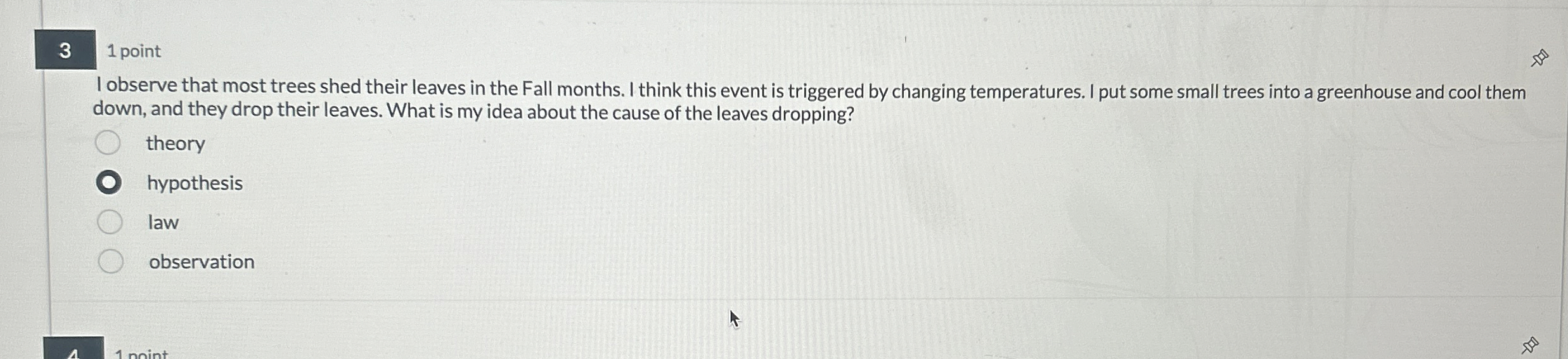 Solved 31 ﻿pointI observe that most trees shed their leaves