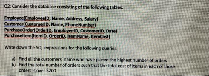 Solved Q2: Consider the database consisting of the following | Chegg.com