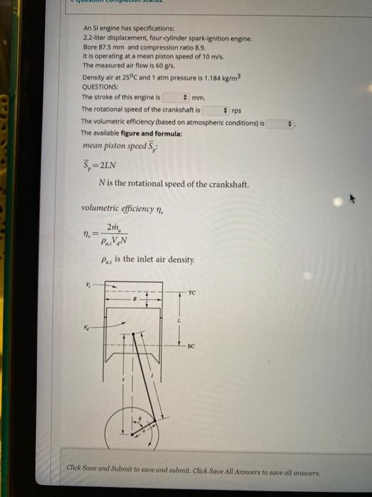 Solved An SI engine has specifications 2.2liter