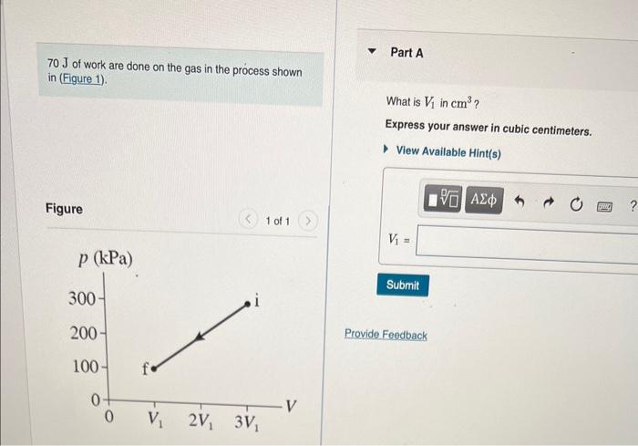 Solved 70 J of work are done on the gas in the process shown | Chegg.com
