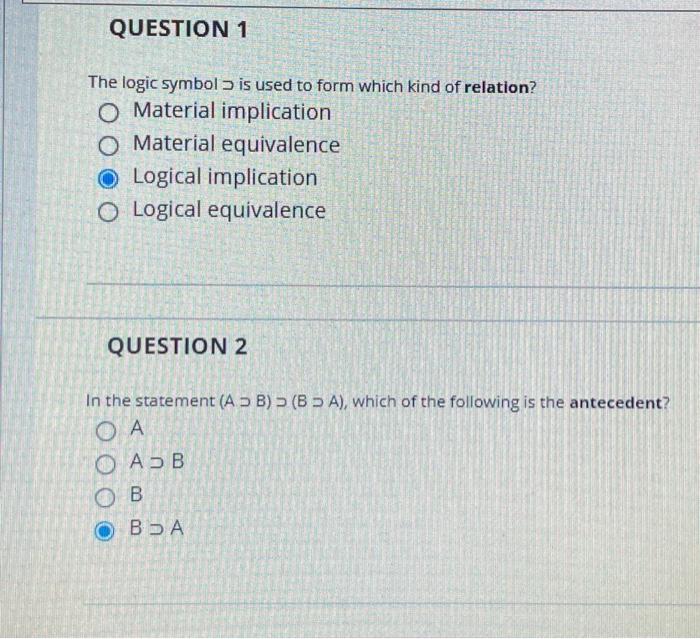 Solved QUESTION 1 The logic symbol ) is used to form which | Chegg.com