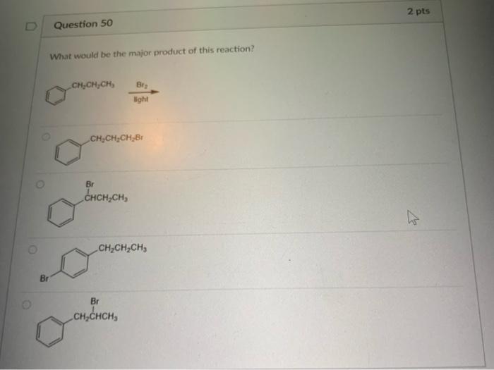 Solved 2 pts Question 49 Which one of the following | Chegg.com
